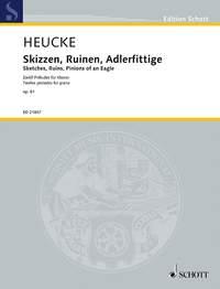 Scetches, Ruins, Pinions of an Eagle op. 61